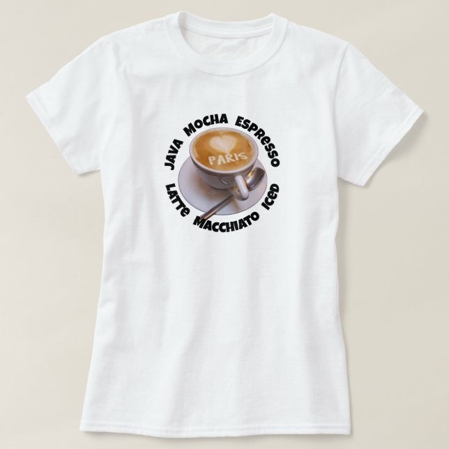 Kärlek Hjarta Paris Cappuccino Kaffe Kopp T-shirt (Design framsida)