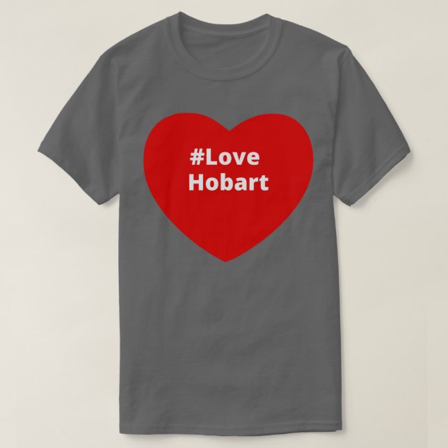 Kärlek Hobart Hashtag Heart T Shirt (Design framsida)
