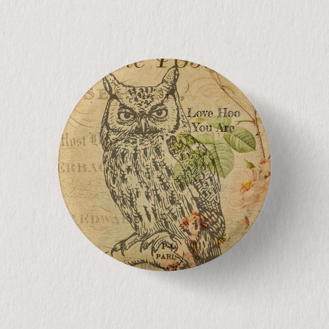 Kärlek Hoo du är Vintage Uggla Mantra Knapp (Framsida)
