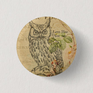 Kärlek Hoo du är Vintage Uggla Mantra Knapp