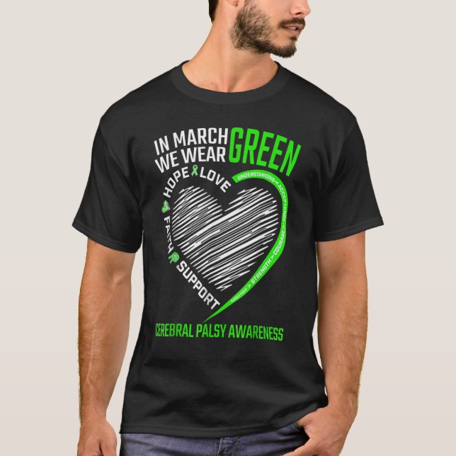 Kärlek Hope Awareness Vi Bära Grönt Cerebral Palsy T Shirt (Framsida)