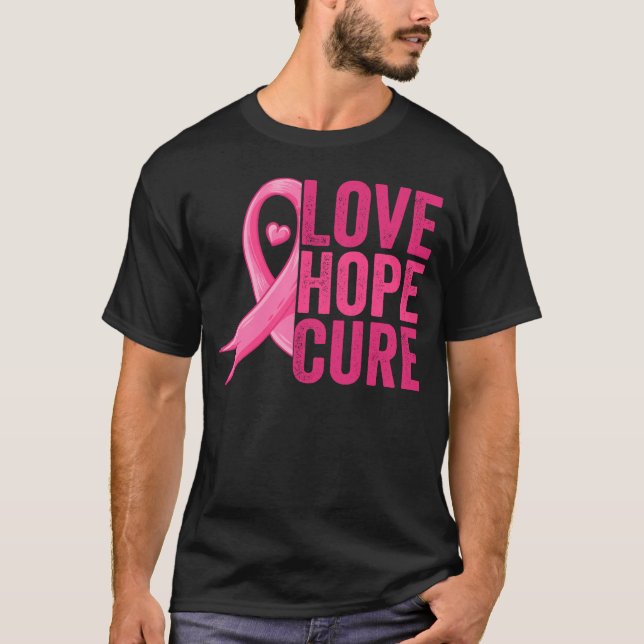 Kärlek Hope Cure Breast Cancer Awareness Månad T Shirt (Framsida)
