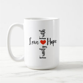 Kärlek, Hope, Faith, Family Coffee Mugg