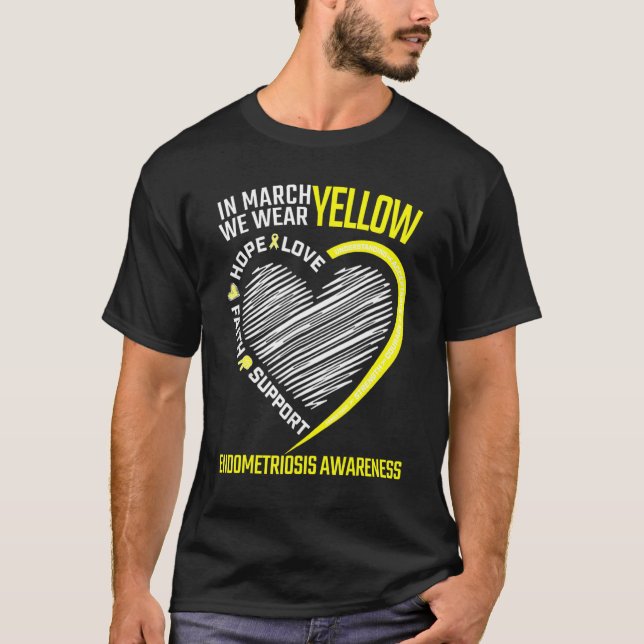 Kärlek Hope Faith March Bära Endometriosis T Shirt (Framsida)