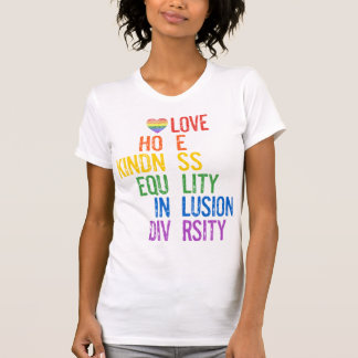 Kärlek Hope Kindness Equality Inclusion Diversity T Shirt
