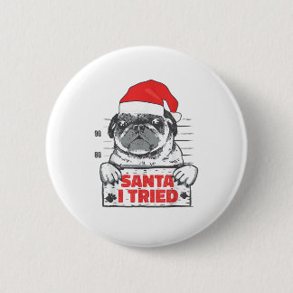 Kärlek Hund jul Pajamas Santa I Tried Naughty P Knapp