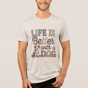 Kärlek hundar är bättre med ett hund t shirt