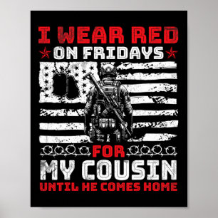 Kärlek I Bära röd på Fredag för min kusin tills ha Poster