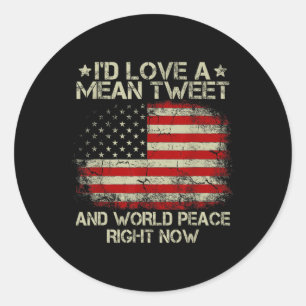 Kärlek i Elaket Tweet och World Peace Höger nu Runt Klistermärke