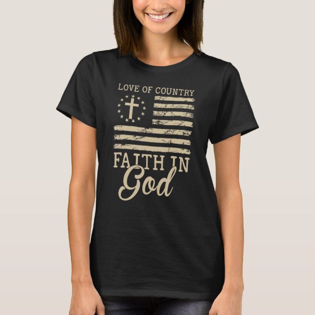 Kärlek i Land Faith in God Patriotic 4:e Jul T Shirt (Framsida)