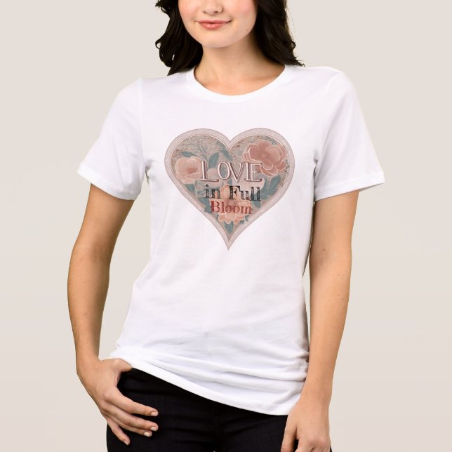 🌹 💘 "Kärlek in Fullt Bloom" 🌺 💕 T Shirt (Framsida)
