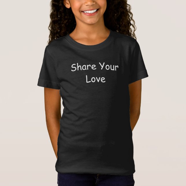  Kärlek inspirationsmeddelande T-Shirt (Framsida)