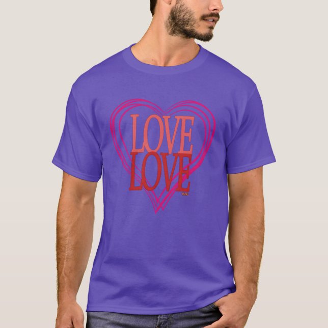 Kärlek Inspirerande Citat T Shirt (Framsida)