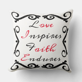 Kärlek Inspires, Faith Endures Kudde