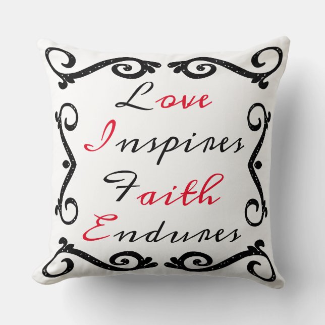 Kärlek Inspires, Faith Endures Kudde (Framsida)