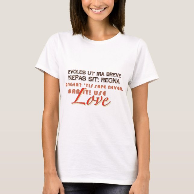 Kärlek inte ilska tee shirt (Framsida)
