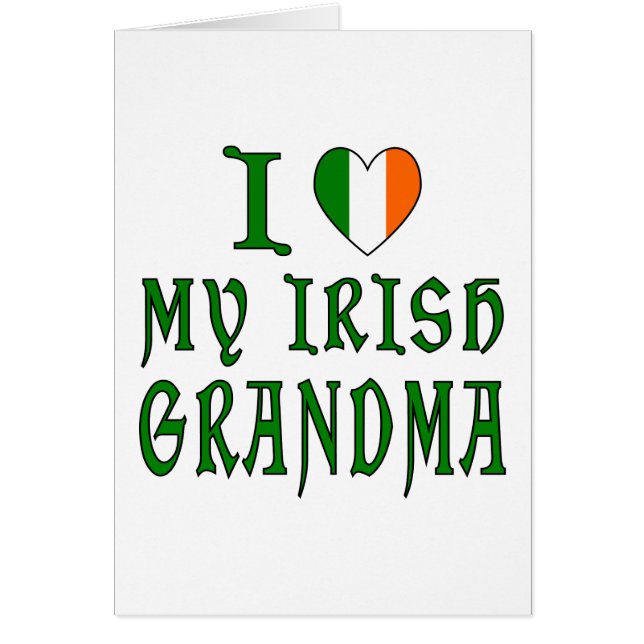 Kärlek Irish Grandma Hälsningskort (Framsidan)