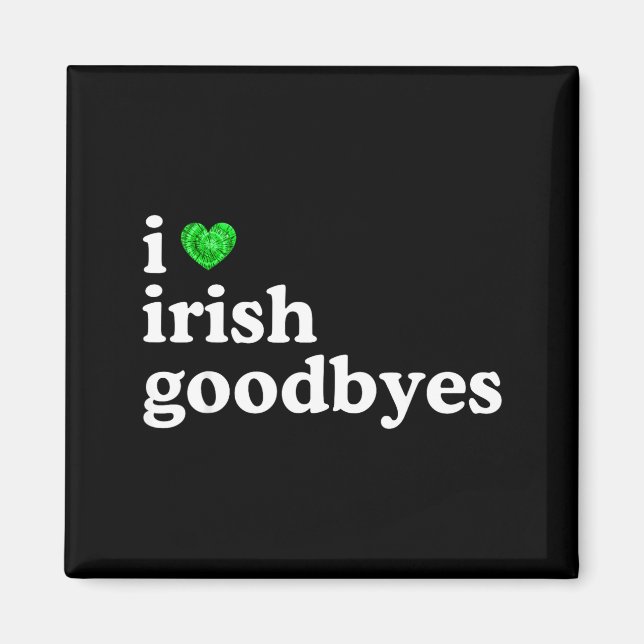 Kärlek irländsk adjö rolig st patricks dag irländs magnet (Framsidan)
