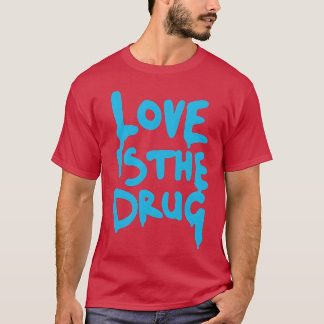 Kärlek Ishe Drug Säg Bara Ja vän T Shirt (Framsida)