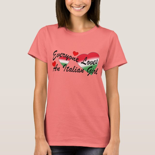 Kärlek Italienska flickan I Tee Shirt (Framsida)