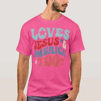 Kärlek Jesus och Amerika till 4:e juli Groovy Gud T Shirt