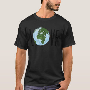 Kärlek Jord, gå grön, grönt, jordens dag T Shirt