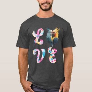 KÄRLEK Kakadua Kakaduor Papegojor Fågel Kärlek fli T Shirt