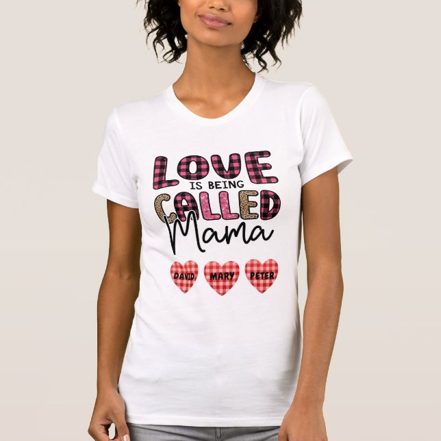 Kärlek kallas Mamma, Anpassade Mamma Gift T Shirt (Framsida)