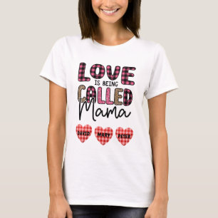 Kärlek kallas Mamma, Anpassade Mamma Gift T Shirt