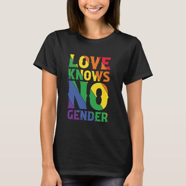 Kärlek känner ingen Gender T Shirt (Framsida)