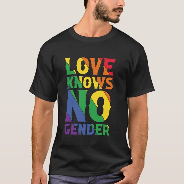 Kärlek Känner Inget Kön T Shirt (Framsida)