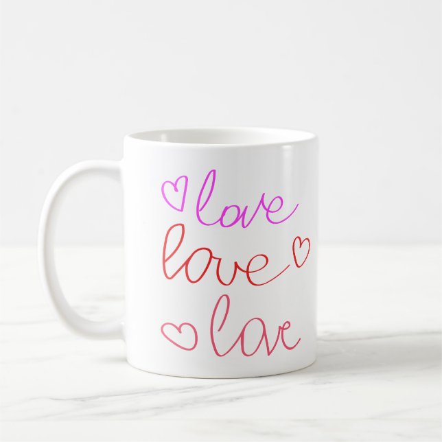 Kärlek, Kärlek, Kärlek i Messy Cursive Writing in  Kaffemugg (Vänster)