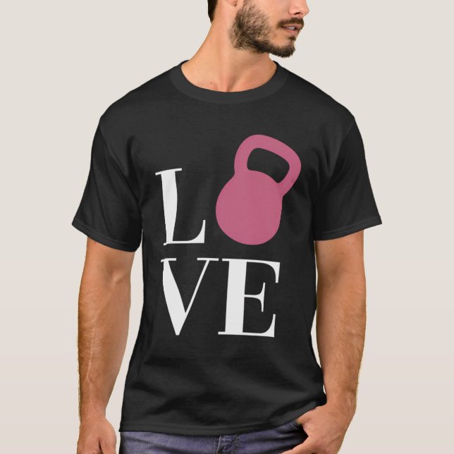 Kärlek Kettlebell Workout Fitness Roligt T Shirt (Framsida)