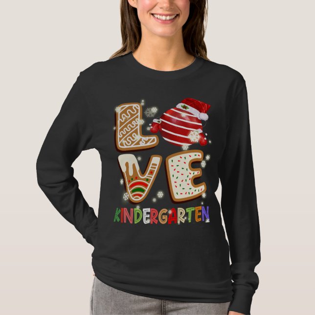 Kärlek Kindergarten Lärare Studenter jul T Shirt (Framsida)