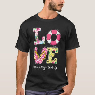Kärlek-Kindergarten-livstid förra dagen Skolsommar T Shirt