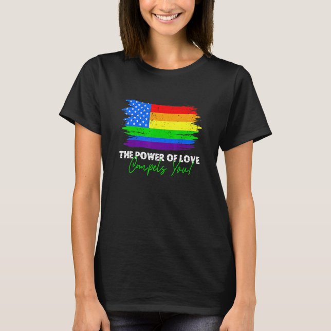 Kärlek kraft tvingar dig, LGBT USA:s regnbåge 4:e T Shirt (Framsida)