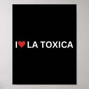 Kärlek La Toxica Y El Toxico Funny Hispanic Couple Poster