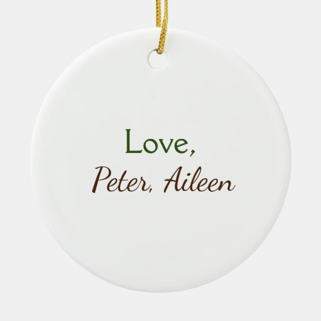 kärlek lägg till namn, enkel, minimal redigerbar t julgransprydnad keramik (Framsidan)