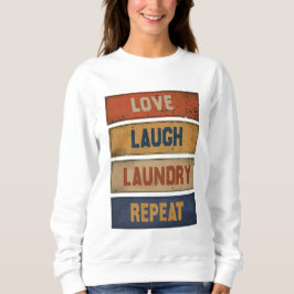 Kärlek Laugh Tvätt Repeat T Shirt