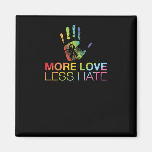 Kärlek Less Hate Magnet