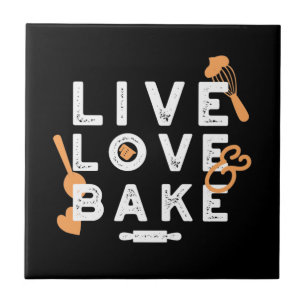 Kärlek Life, Bake Bliss: inspirationskällande cita Kakelplatta