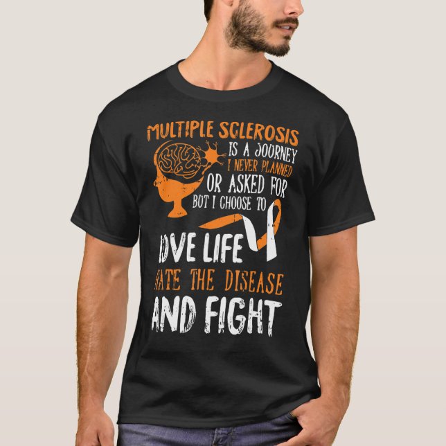 Kärlek Life Många Sclerosis Awareness Warrior T Shirt (Framsida)