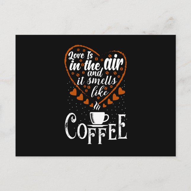 Kärlek ligger i Luft. Det luktar som kaffe Vykort (Framsida)
