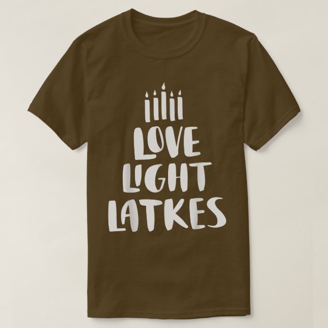 Kärlek Light Latkes Hanukkah T Shirt (Design framsida)
