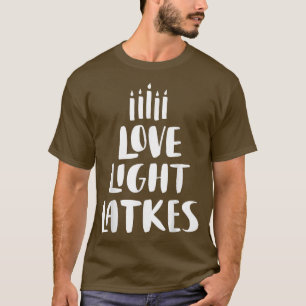 Kärlek Light Latkes Hanukkah T Shirt