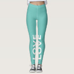 Kärlek Light Teal Monochrome Classic Text Leggings<br><div class="desc">Anpassade med texten. Skriva i CAPS.</div>