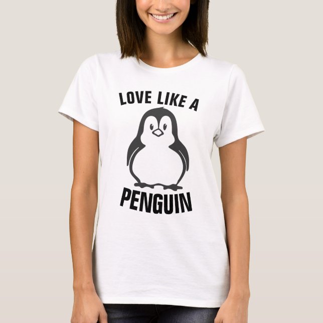 KÄRLEK LIKSOM EN PENGUIN T-Shirts (Framsida)