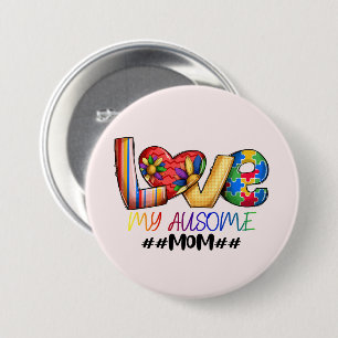 Kärlek Mamma Autism Awareness for Proud Mammor Knapp