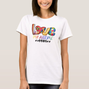 Kärlek Mamma Autism Awareness for Proud Mammor T Shirt