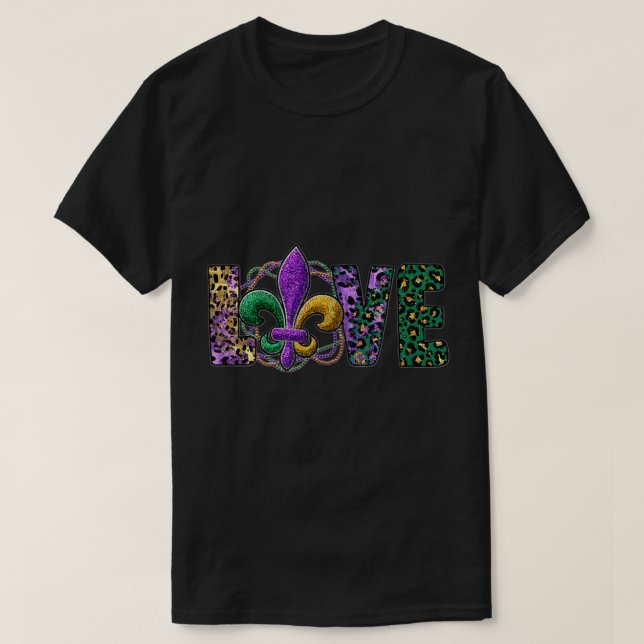 Kärlek Mardi Gras Funny Carnival Party Woman Man K T Shirt (Design framsida)